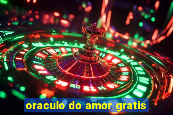 oraculo do amor gratis